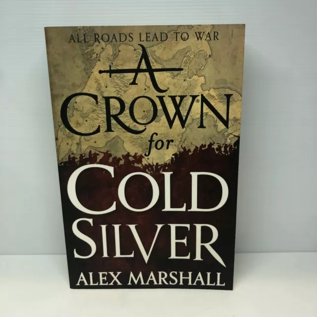 Crown for Cold Silver by Alex Marshall The Crimson Empire (Paperback Book) Magic