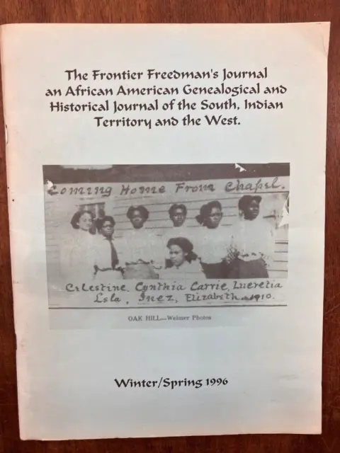 The Frontier Freedman's African American Genealogical & Historical Journal 1996