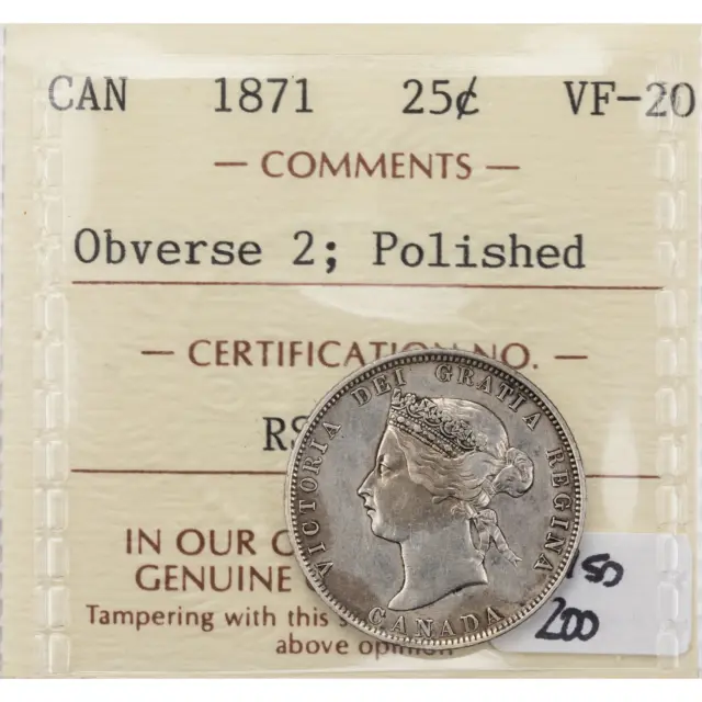 Canada 1871 Obv 2 25 Cents Quarter Silver Coin - ICCS VF-20 (polished)