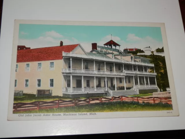 Mackinac Island Mi - 1939 Postcard - Old John Jacob Astor House