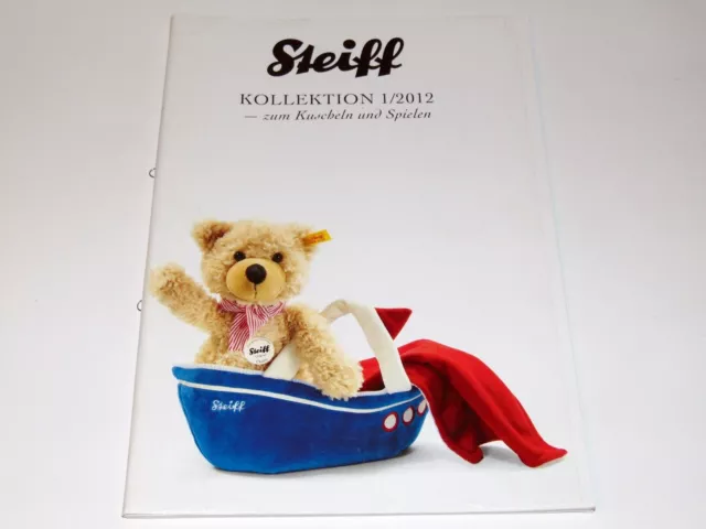 STEIFF Kollektion 1/2012 - Teddybären Katalog - 72 Seiten - mit Preisliste
