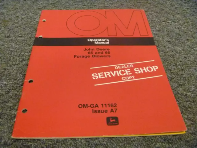 John Deere 65 66 Forage Blowers Owner Operator Maintenance Manual OM-GA11162