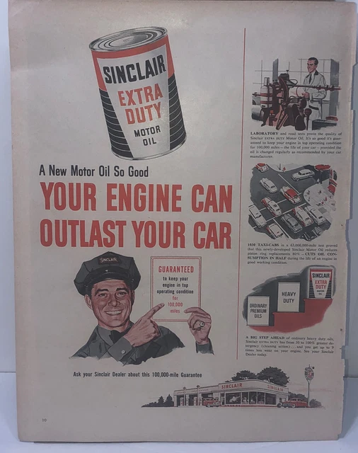 1953 Sinclair Extra Duty Motor Oil Vintage Print Ad Your Engine Can Outlast Car