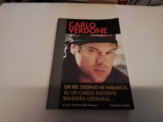 C. VERDONE - UN BEL GIORNO MI IMBARCAI....Gremese, 7s24