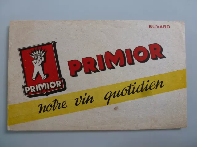 Primior ... Notre Vin Quotidien / Buvard Publicitaire  Ancien