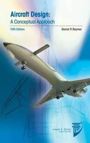 Aircraft Design: A Conceptual Approach [Aiaa Education Series] by  hardcover Boo