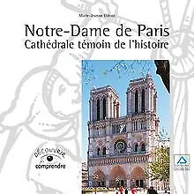 Notre-Dame de Paris Cathédrale Témoin de l'Histoir ... | Buch | Zustand sehr gut