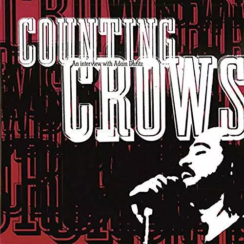 Counting Crows : An Interview With Adam Duritz [CD]