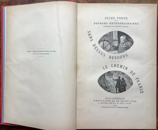 Jules Verne - Hetzel : Sans dessus dessous / Le chemin de France