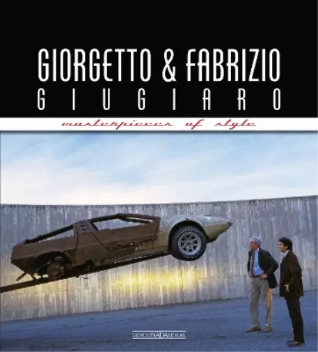 Luciano Greggio Giorgetto & Fabrizio Giugiaro Masterpieces Of Style (Relié)