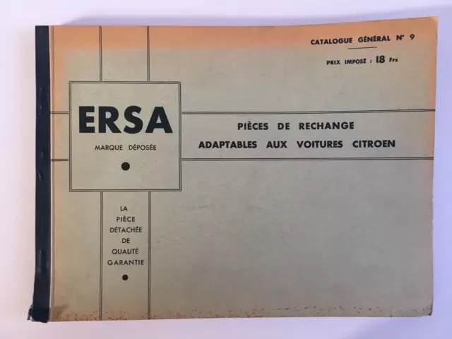 ERSA catalogue général N°9 pièces de rechange voitures CITROËN tous types 1939