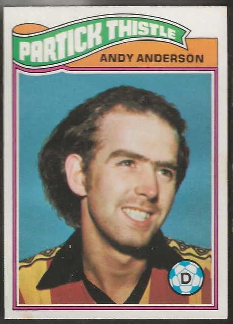 Topps-Football (Scottish Green Back 1978)-#018- Partick Thistle - Andy Anderson