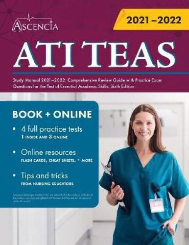 ATI TEAS STUDY Manual 2021-2022: Comprehensive Review Guide with ...