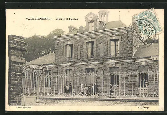 CPA Valdampierre, Mairie et Ecoles 1906