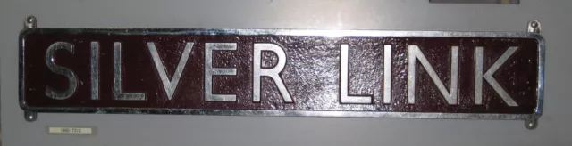 Photo Steam Loco nameplate 6X4  LNER Silver Link