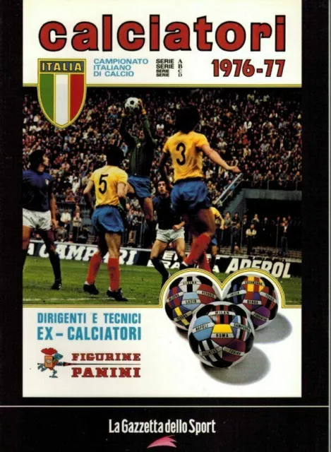 Calciatori 1976-77 La Gazzetta Dello Sport Ristampa Figurine Panini