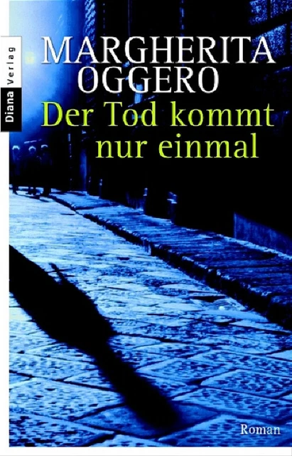 Der Tod kommt nur einmal