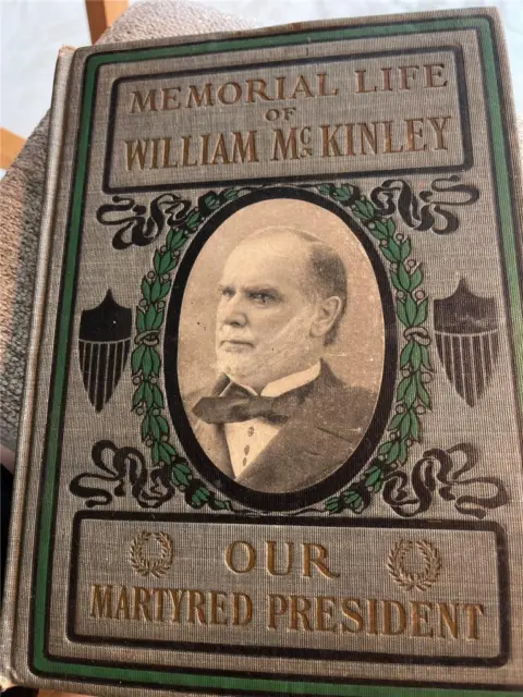 Memorial Life of William McKinley. Salesman's Copy