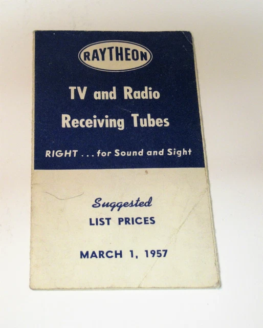 VINTAGE RAYTHEON TV And Radio Tube Price List 1957 Receiving & Cathode