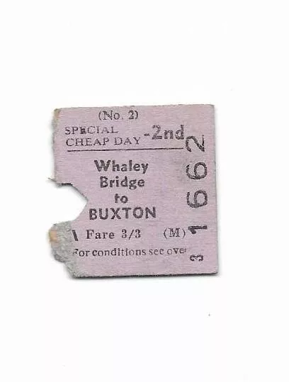 1963 BR BTC(M) Whaley Bridge -  Buxton Severed Outward Half ½ Railway Ticket