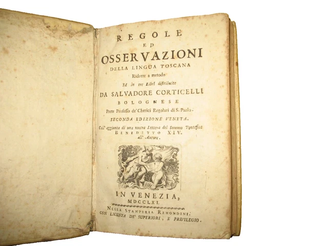 Toscana,Regole Ed Osservazioni Della Lingua Toscana,.S.corticelli Mdcclxi,
