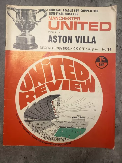 Manchester United v Aston Villa 09/12/1970 (Football League Cup Competition)