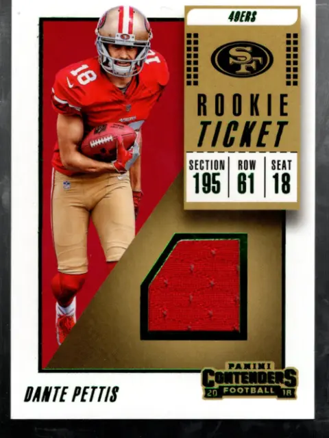 B3639- 2018 Panini Contenders Rookie Ticket Swatches #18 Dante Pettis Jersey