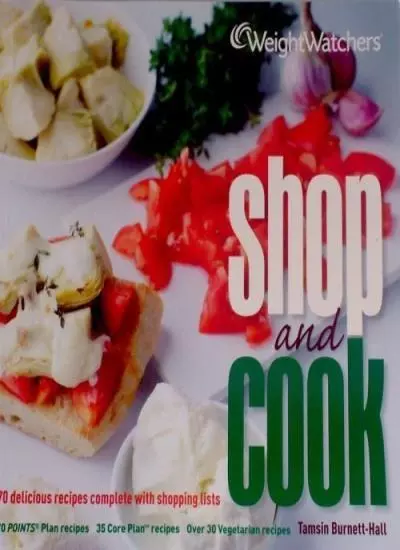 Weightw*tchers shop and cook,Tamsin Burnett-Hall