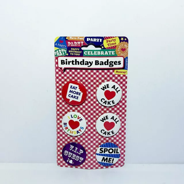 Birthday Party Badges x6 Pin Backed Badges Celebration Party Bag Fillers Gift