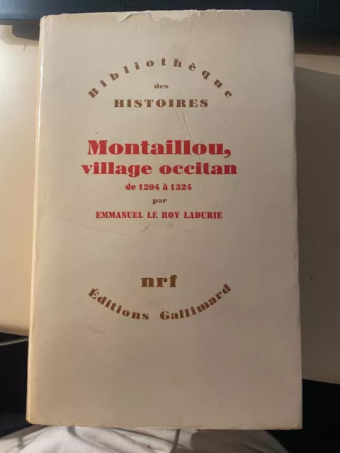 Montaillou, village occitan de 1294 à 1324 - Emmanuel Le Roy Ladurie  MK 167