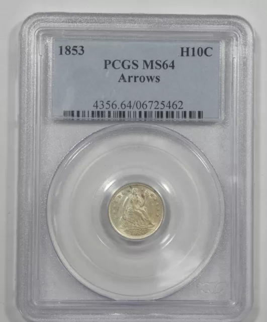 1853 Liberty Seated Half Dime with Arrows at the Date PCGS MS 64 Silver 5c