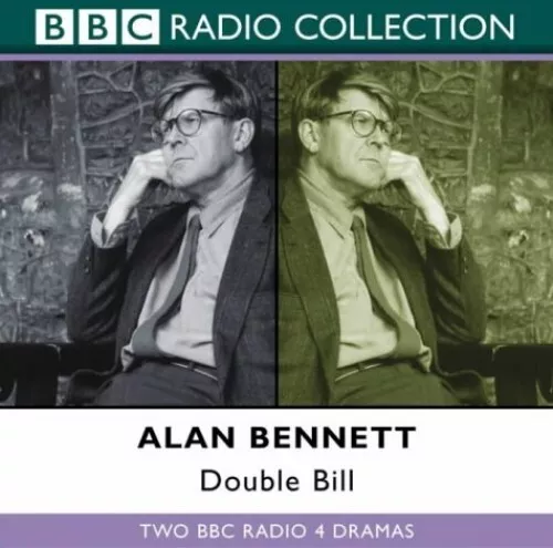 Double Bill: Forty Years On: and A Wo..., Bennett, Alan
