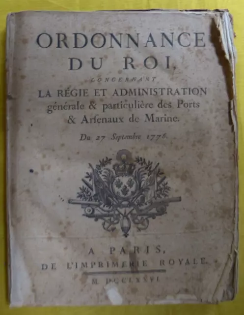 Ordonnance Du Roi Concernant L'administration Des Ports Et Arsenaux Livre Ancien