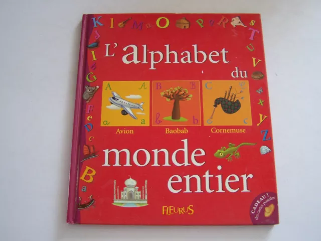 Jeunesse , L ' Alphabet Du Monde Entier Tres Beau Livre Pour Enfant .