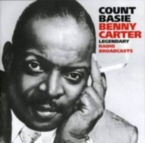 Count Basie/Benny Carter: Legendary Radio Broadcasts (Cd.)