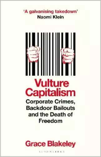 Grace Blakeley Vulture Capitalism (Relié)