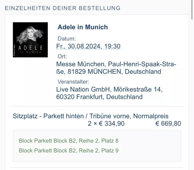 2x Adele TOP Sitzplätze B2 Reihe 2 für den 30.08.24 In München