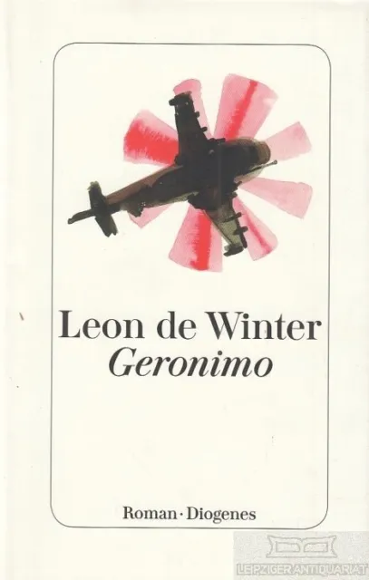 Buch: Geronimo, Winter, Leon de. 2016, Diogenes Verlag, Roman, gebraucht, gut