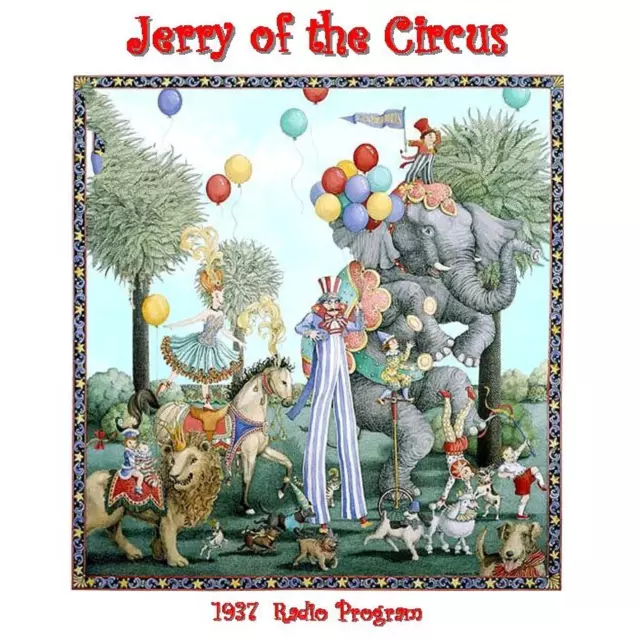 Jerry of the Circus - Old Time Radio Show OTR 128 Episodes on 1 MP3 DVD