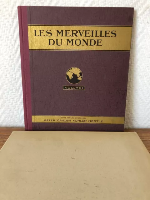 Album Complet NPCK Nestlé Peter Cailler Kohler LES MERVEILLES DU MONDE 1 (1929)