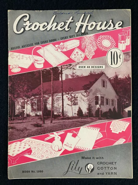 Vintage 1942 Crochet House Pattern Book Crochet Knitting for Every Room Lily