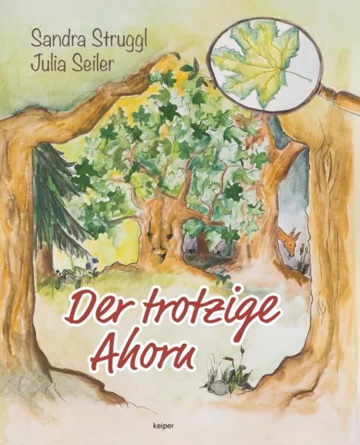 Der trotzige Ahorn | Sandra Struggl | Buch | 32 S. | Deutsch | 2023