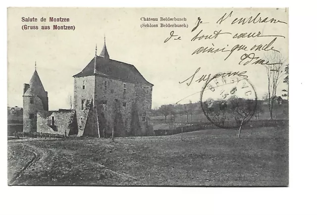 Belgique  Salute De Montzen Gruss Aus Montzen  Chateau Belderbusch