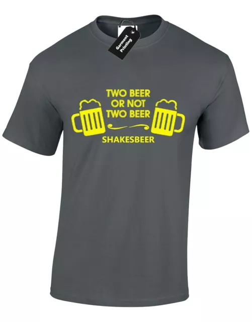 T Shirt Da Uomo Due Bier Or Not To Be To Not To Be Alcool Pub Party Drink