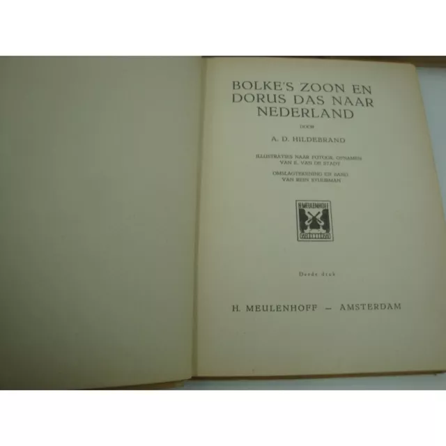 A.D Hildebrand - Dorus Das op de Veluwe/Bolke de beer naar Amerika + 3 - Meulenh 2