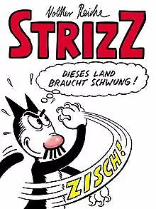 Strizz: Das zweite Jahr von Reiche, Volker | Buch | Zustand gut