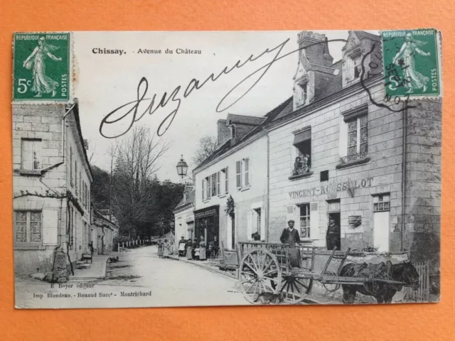 Carte Postale 1910 CHISSAY en TOURAINE Rue du CHÂTEAU Epicerie Vincent ROUSSELOT