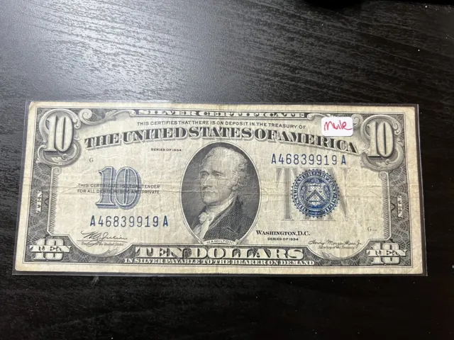 1934 $10 Ten Dollars Silver Certificate Blue Seal Mule Note A46839919A