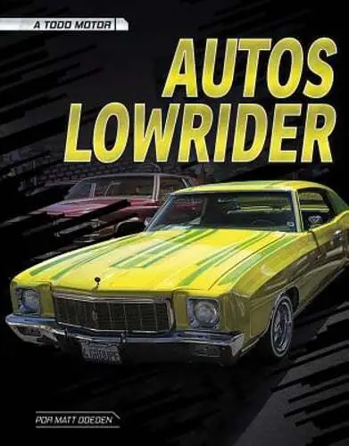 Autos Lowrider by Matt Doeden: Used