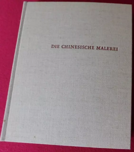 😎Die Chinesische Malerei ...Geschichte - Anfängen bis Gegenwart Swann, Peter C.